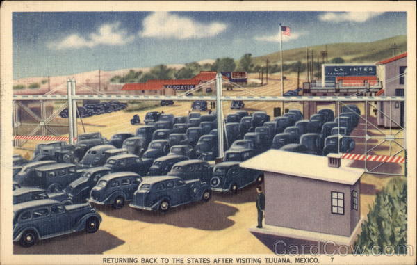 Returning Back to the states after visiting Tijuana Mexico