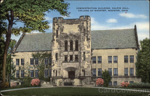 Administration Building, Galpin Hall, College of Wooster Ohio