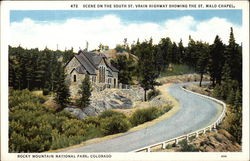 Scene on the South St. Vrain Highway showing the St. Malo Chapel Rocky Mountain National Park Postcard Postcard