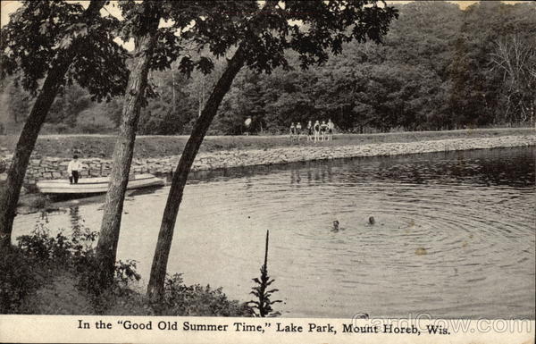In the Good Old Summer Time, Lake Park Mount Horeb Wisconsin