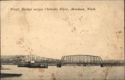 Wests' Bridge Across Chehalis River Aberdeen, WA Postcard Postcard