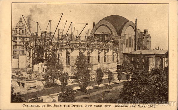 Cathedral of St. John the Divine. Building the Nave, 1926 New York