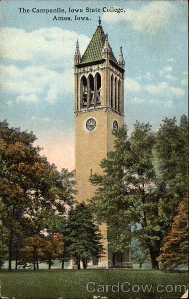 Iowa State College - The Campanile Ames