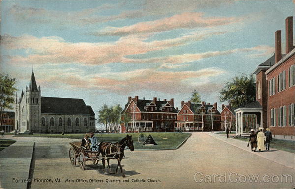 Main Office, Officers Quarters and Catholic Church Fort Monroe Virginia