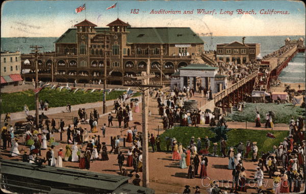 Auditorium and Wharf, Long Beach, California