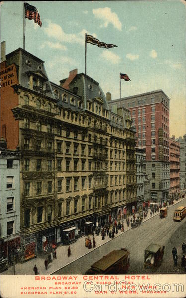 Broadway Central Hotel, Broadway at Third Street New York