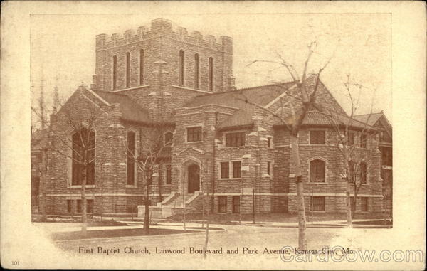 First Baptist Church, Linwood Boulevard and Park Avenue Kansas City Missouri