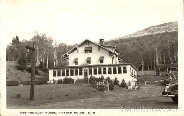 The Glen House, Pinkham Notch Jackson New Hampshire