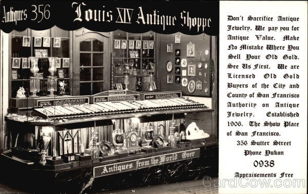 Louis XIV Antique Shoppe San Francisco California