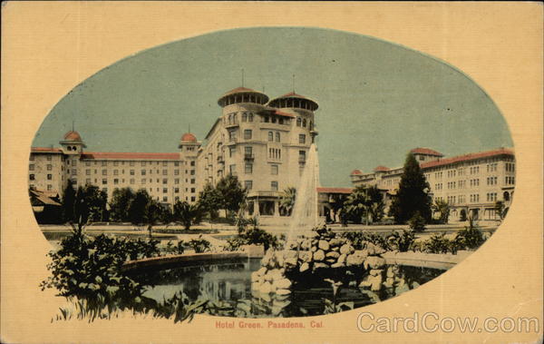 Hotel Green Pasadena California