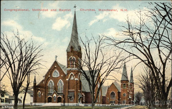 Congregational, Methodist and Baptist Churches Manchester New Hampshire