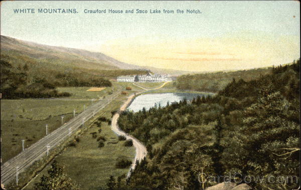 Crawford House and Saco Lake from the Notch White Mountains New Hampshire