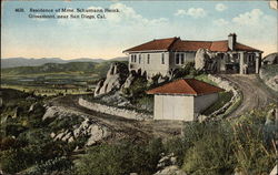 Residence of Mme. Schumann Heink, Grossmont San Diego, CA Postcard Postcard