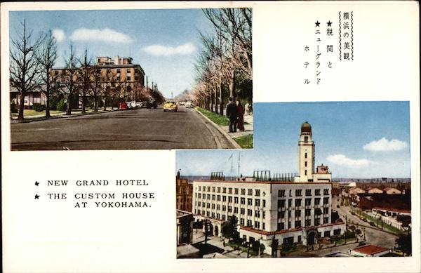 New Grand Hotel; The Custom House Yokohama Japan