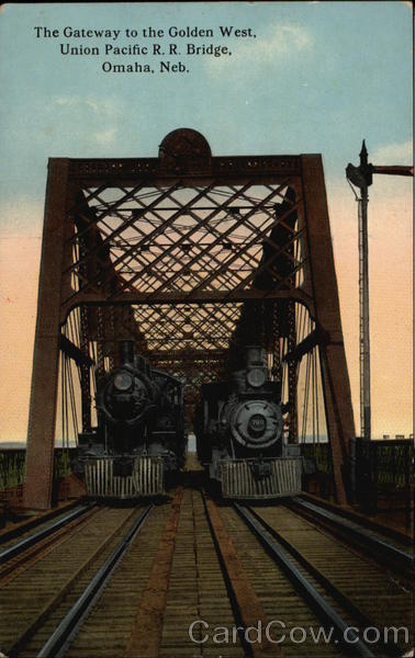 The Gateway to the Golden West Omaha Nebraska