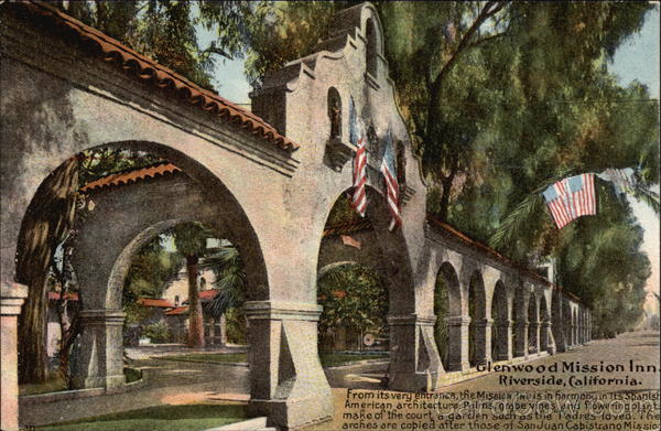 Glenwood Mission Inn Riverside California