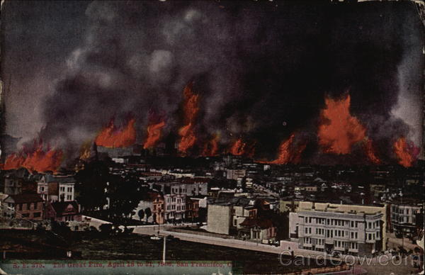 The Great Fire, April 18 to 21, 1906 San Francisco California