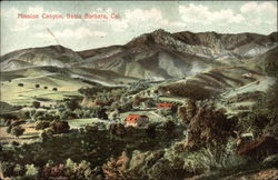Mission Canyon Santa Barbara, CA Postcard Postcard