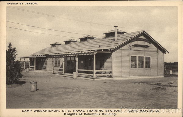 Camp Wissahickon, U.S. Naval Training Station Cape May New Jersey
