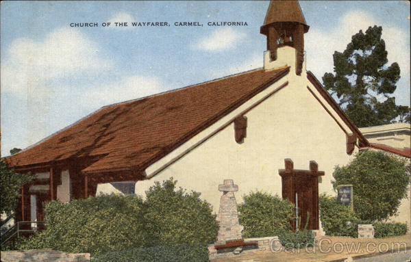 Church of the Wayfarer, Carmel, California