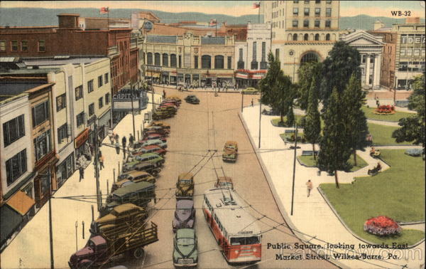 Public Square, Looking Towards East Market Street Wilkes-Barre Pennsylvania