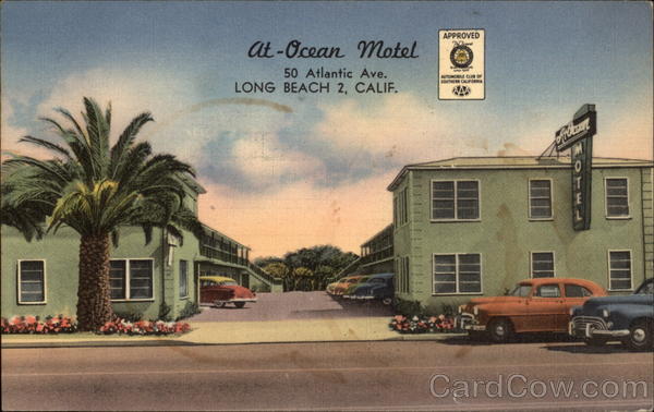 At-Ocean Motel, 50 Atlantic Ave Long Beach California