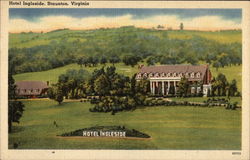 Hotel Ingleside Staunton, VA Postcard Postcard