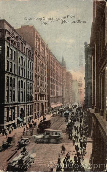 Dearborn Street Looking South from Monroe Street Chicago Illinois
