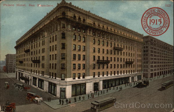 Palace Hotel San Francisco California 1915 Panama-Pacific Exposition