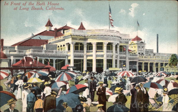 Front of the Bath House Long Beach California