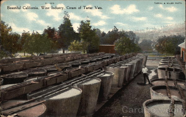 Beautiful California Wine Industry, Cream of Tartar Vats