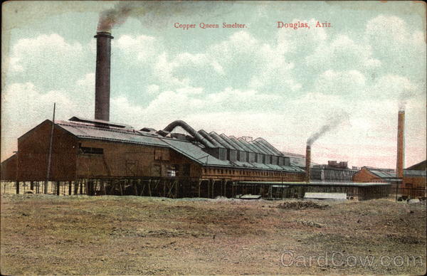 Copper Queen Smelter Douglas Arizona