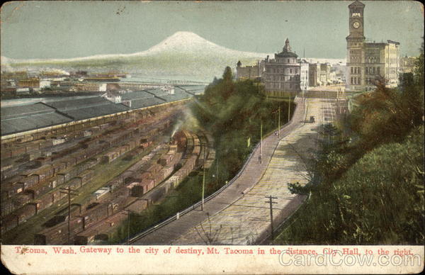 Gateway to the City of Destiny, Mt. Tacoma in the distance, City Hall to the right Washington
