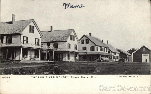 Roach River House, Roach River Piscataquis Maine