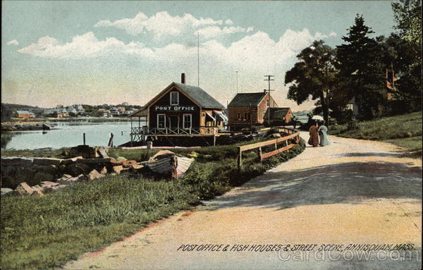 Post Office & Fish Houses & Street Scene Annisquam Massachusetts