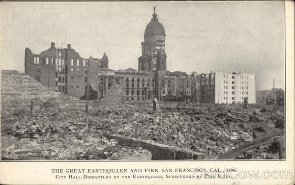 City Hall Dismantled by the Earthquake, Surrounded by Fire Ruins San Francisco California