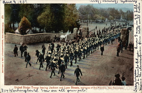 United States Troops Leaving Jackson and Lyon Streets San Francisco California