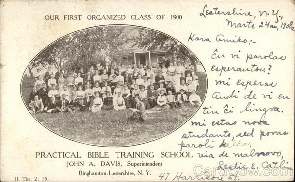 Our First Organized Class of 1900 - Practical Bible Training School Bible School Park New York