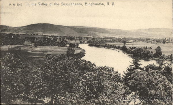 In the Valley of the Susquehanna Binghamton New York