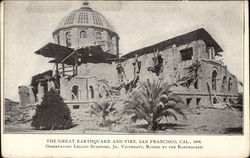 Observatory Leland Stanford, Jr., University, Ruined by the Earthquake Postcard