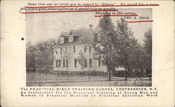 The Practical Bible Training School Lestershire, NY Postcard Postcard