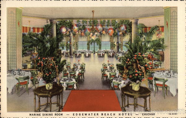 Marine Dining Room - Edgewater Beach Hotel - Chicago Illinois