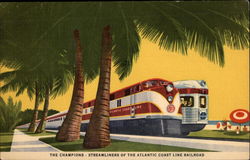 The Champions - Streamliners of the Atlantic Coast Line Railroad Locomotives Postcard Postcard