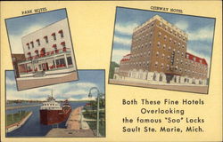 Park and Ojibway Hotels Sault Ste. Marie, MI Postcard Postcard