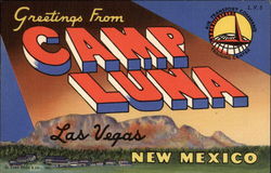 Greetings From Camp Luna Las Vegas, NM Postcard Postcard