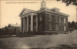 Hamilton County Court House Lake Pleasant, NY Postcard Postcard