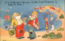It's a Quaint Place - Cape Cod! Having a Great Time! Postcard