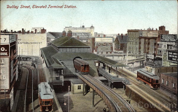 Dudley Street, Elevated Terminal Station Boston Massachusetts