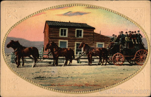 An Overland Stage Montana Horse-Drawn
