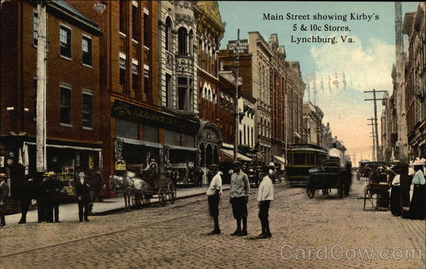 Main Street showing Kirby's 5 & 10 cent Stores Lynchburg Virginia